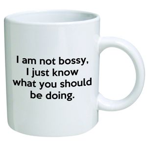No soy mandona taza de café, I sólo sé lo que usted debe ser haciendo Funny Oficina Novedad y Souvenir coleccionable 11 Oz