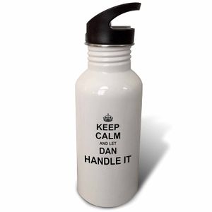 3dRose InspirationzStore - Botella de agua con diseño de nombre, con texto en inglés "Keep Calm and Let Dan"