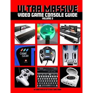 Guía De La Consola De Videojuegos Ultra Massive Volumen 2