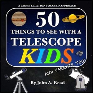 50 Cosas Para Ver Con Un Telescopio - Niños: Un Enfoque C...