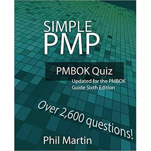 Simple Pmp Pmbok Quiz: Actualizado Para La Pmbok Guide Se...