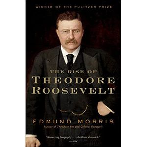 The Rise Of Theodore Roosevelt (biblioteca Moderna En Rús...