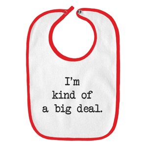 I 'm tipo de a Big Deal Funny parodia Infant bebé babero, talla única , Cherry Red